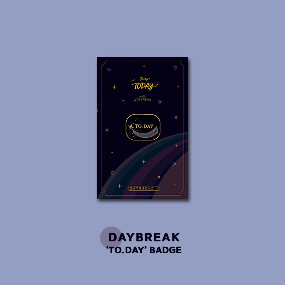 daybreak TO.DAY Badge