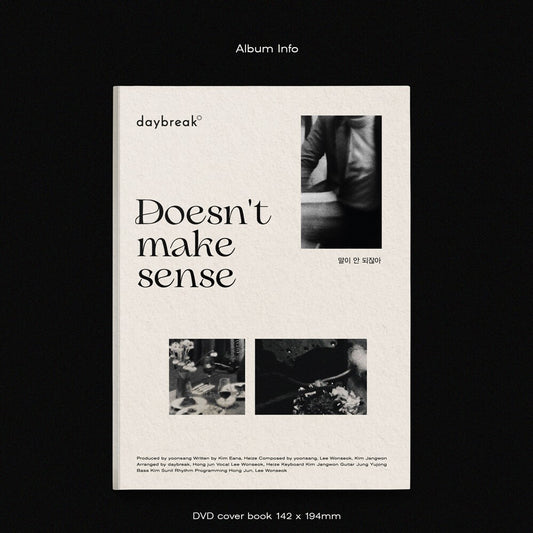 daybreak Single [Doesn't Make Sense]